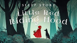 Little Red Riding Hood | A Calming Fairytale for Sleep & Relaxation screenshot 5