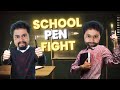 School pen fight  zamaanaa