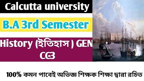 B.A 3rd Semester General History Suggestion// B.A Third Semester History GE/CC-3 Suggestion C.U 2023