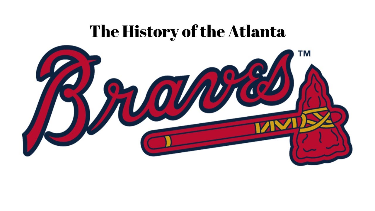 History of the Atlanta Braves YouTube
