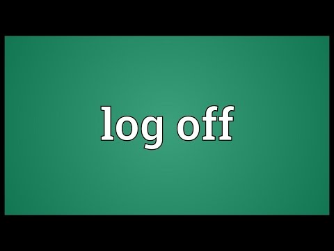 Log off Meaning