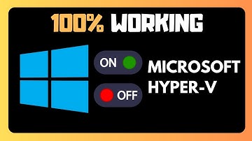 How To DISABLE Or ENABLE Hyper-V In Windows 11 Using CMD
