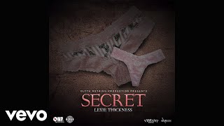 Lexie Thickness - Secret (Official Audio)