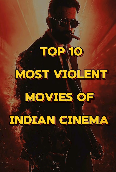 TOP 10 MOST VIOLENT MOVIES OF INDIAN CINEMA #infobysujal #youtubeshorts #shorts #movies #violent