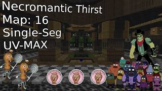 Necromantic Thirst Map 16 "Lash By Lash" UV-MAX [DOOM II]