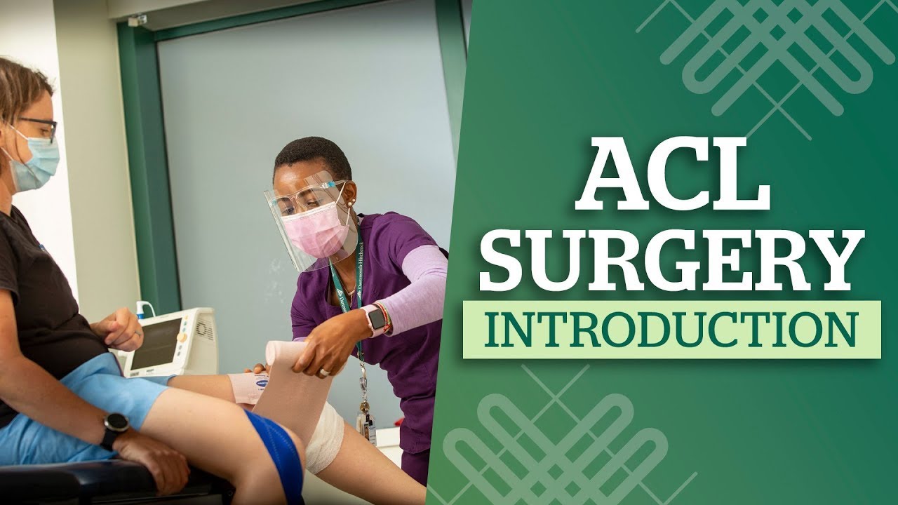 academic medical centers by state ACL Surgery: Part 1 - Introduction to ACL Surgery at Dartmouth-Hitchcock