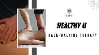 Healthy U – Back-Walking Therapy in Dallas