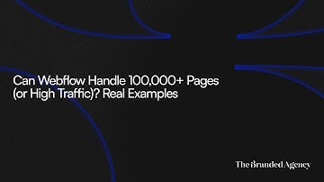 Can Webflow Handle 100,000+ Pages (or High Traffic)? Real Examples