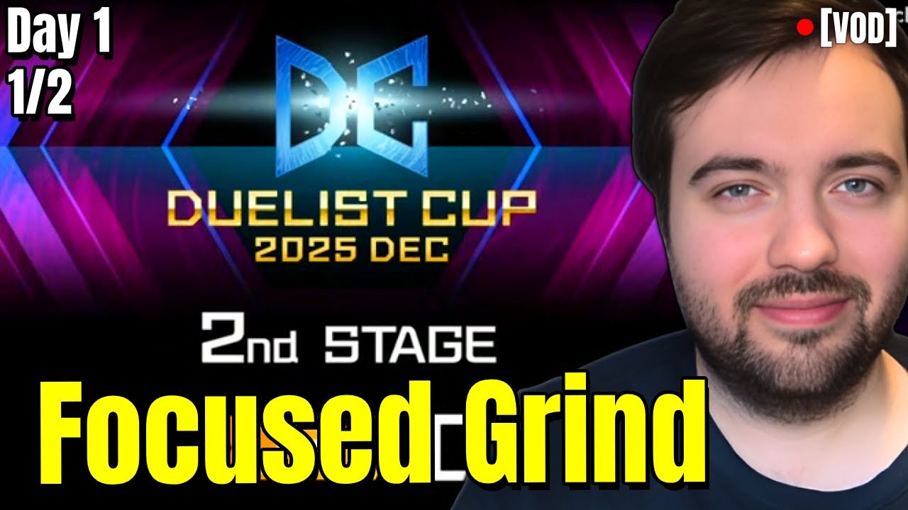 Day 1 Duelist Cup Stage 2 Grind!  (Part 1/2)