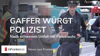 GAFFER WÜRGT POLIZIST 🚨 Schwerer Unfall mit Polizeiauto | NACHRICHTEN AUS FRANKEN