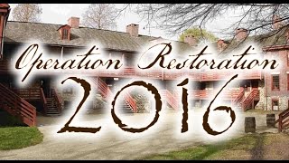 The Old Barracks Museum│Operation Restoration 2016