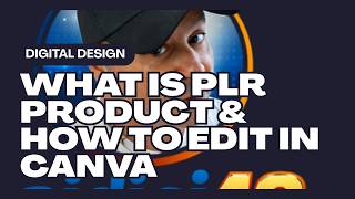 WHAT IS PLR PRODUCT & HOW TO EDIT IN CANVA