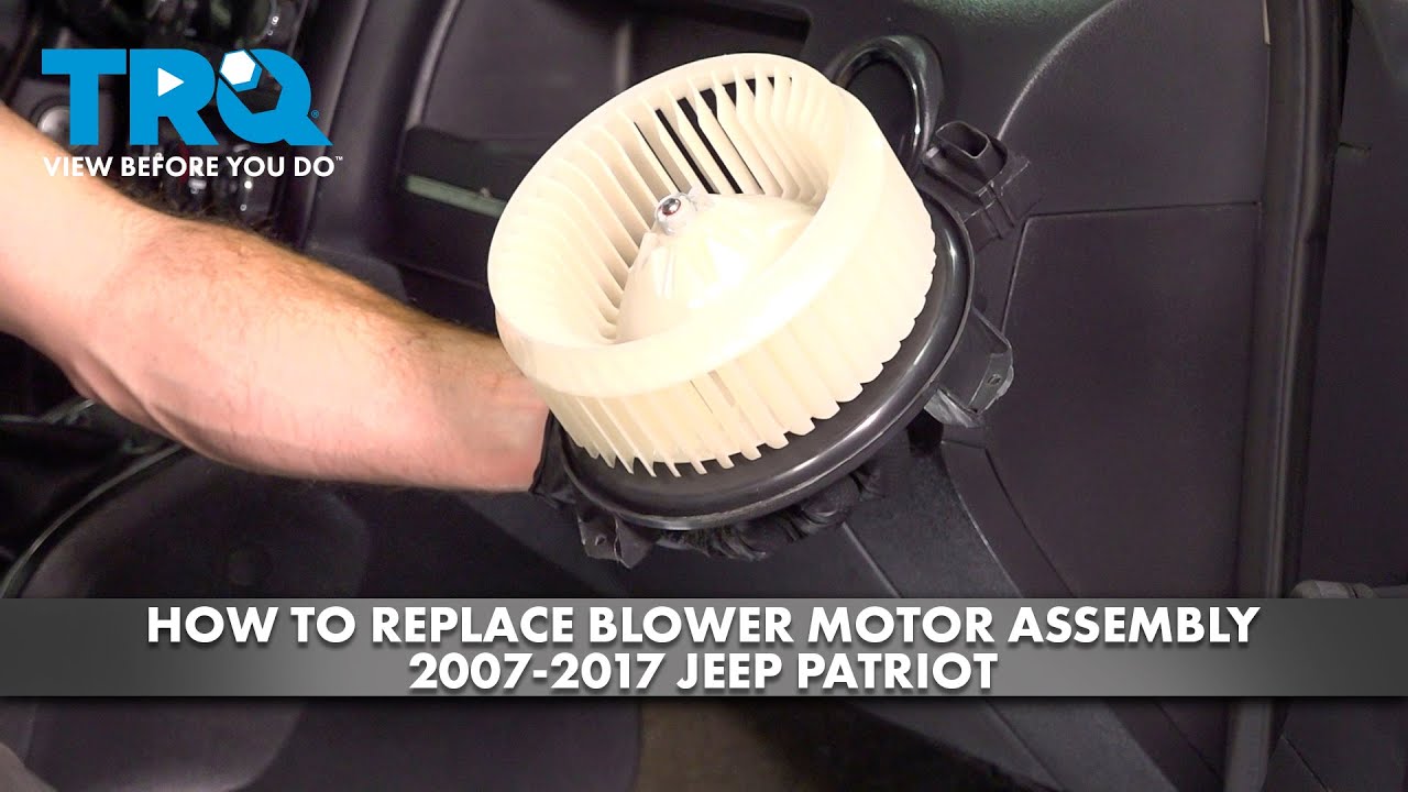 How to Replace Blower Motor Assembly 2007-2017 Jeep Patriot