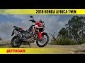 2018 Honda Africa Twin DCT | First Ride Review | Autocar India