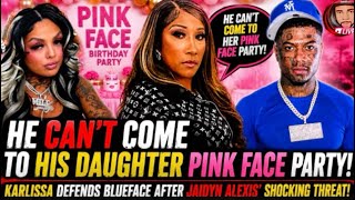 🚨 Karlissa GOES OFF After Jaidyn Alexis Bans Blueface, Then he Goes Live 