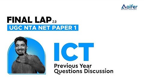 ICT | Most Important Previous Year Question Discussions | UGC NET 2022 | Final Lap 2.0