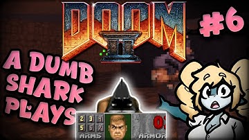 DOOM 2 Playthrough With Son  FAILING My Way to Success - Part 6