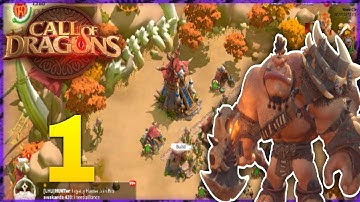 Call Of Dragons - Walkthrought Gameplay Part 1 (Android iOS)