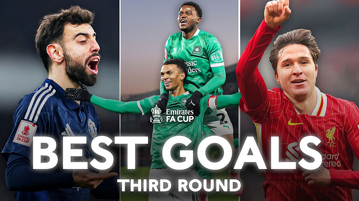 Best Third Round Goals | Chiesa, Fernandes, Trent & More | Emirates FA Cup 2024-25