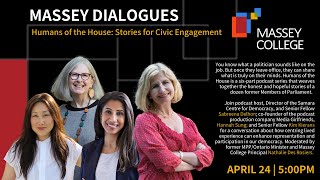 Massey Dialogues - Humans of the House: Stories for Civic Engagement