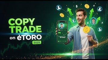 How to Use eToro for Copy Trading (2025)