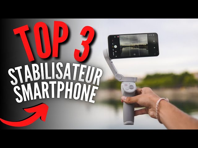 5 MEILLEURS STABILISATEURS POUR SMARTPHONE DE 2020 