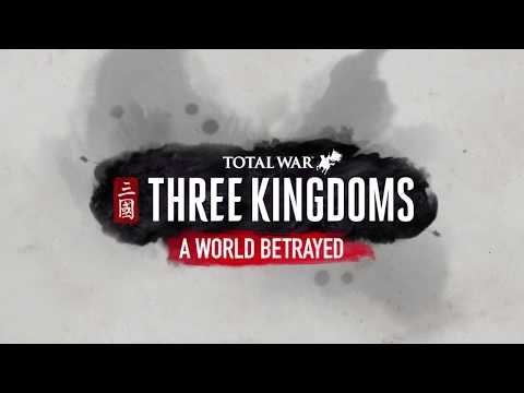 Total War: Three Kingdoms - A World Betrayed | PR Featurette [PEGI]