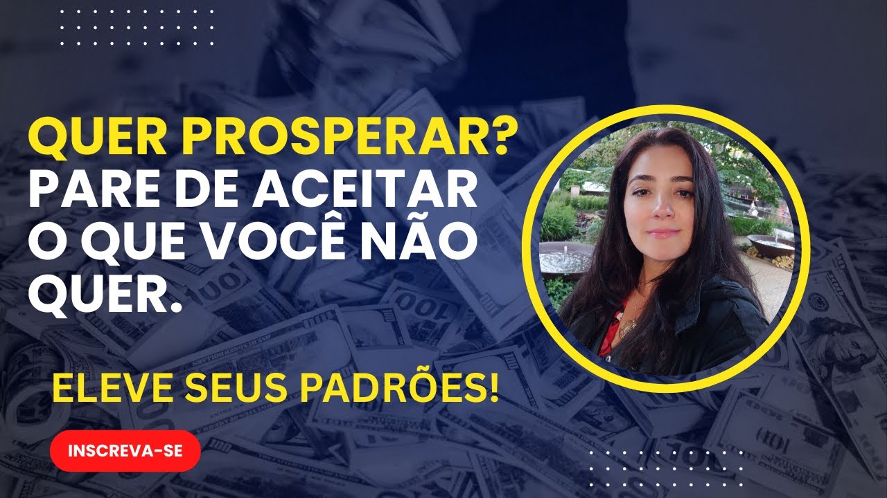 Sua vida só vai mudar quando você parar de aceitar o que não merece - Lições de Tony Robbins