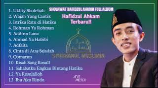 Qodidah Hafidzul Ahkam Full Album Terbaru 2021 || Sholawat Syubbanul Muslimin