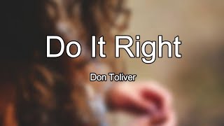 Lyrics: Don Toliver - Do It Right