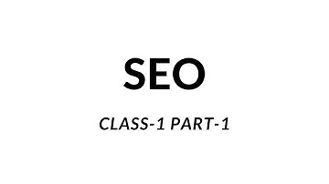 SEO | Search Engine Optimization | Full Course Bangla Tutorial for Beginner 2021 | Class 1 - Part 1