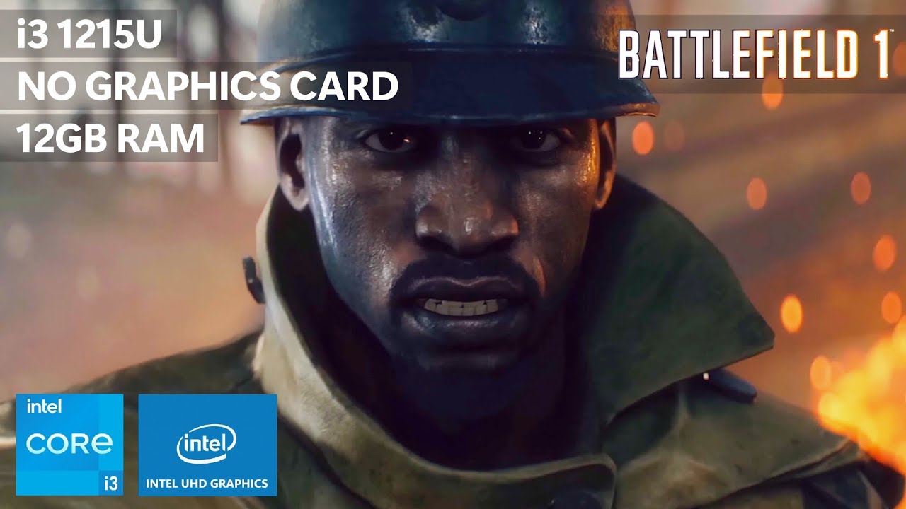 Battlefield 1 on Low End PC • i3-1215U + Intel UHD Graphics + 12GB RAM