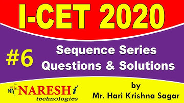 Sequence Series Questions and Solutions | ICET 2020 Exam Preparation plan and Syllabus - #6