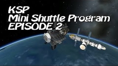 KSP - Mini Shuttle Program Ep2. - Mystery Words
