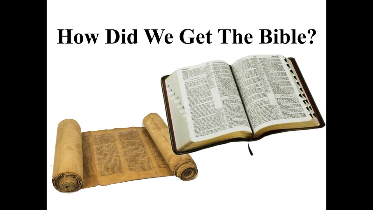 how-did-we-get-the-bible-youtube