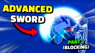 Adding Blocking to Sword System in Roblox Studio! | Part 2