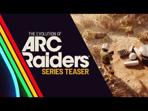 The Evolution of ARC Raiders Continued... | ARC Raiders