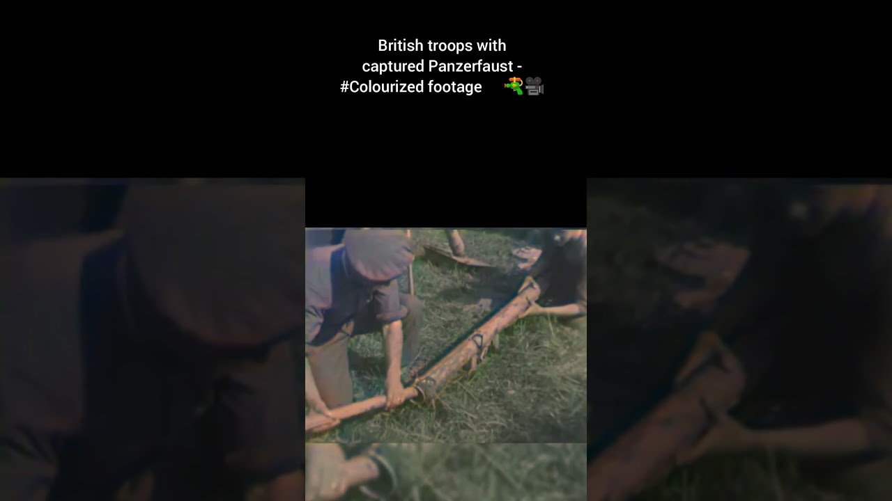 British troops with captured Panzerfaust 