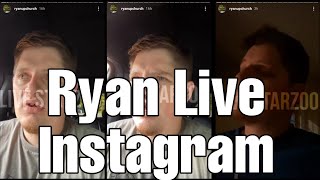 Ryan New Live Instagram Video