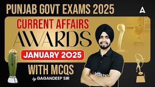Punjab Govt Exams 2025 | January Current Affairs | Awards | January 2025 | MCQS | BY Gagan Sir