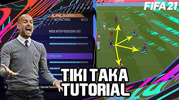 FIFA 21 - How to play Tiki Taka football! (Custom Tactics and Instructions guide)