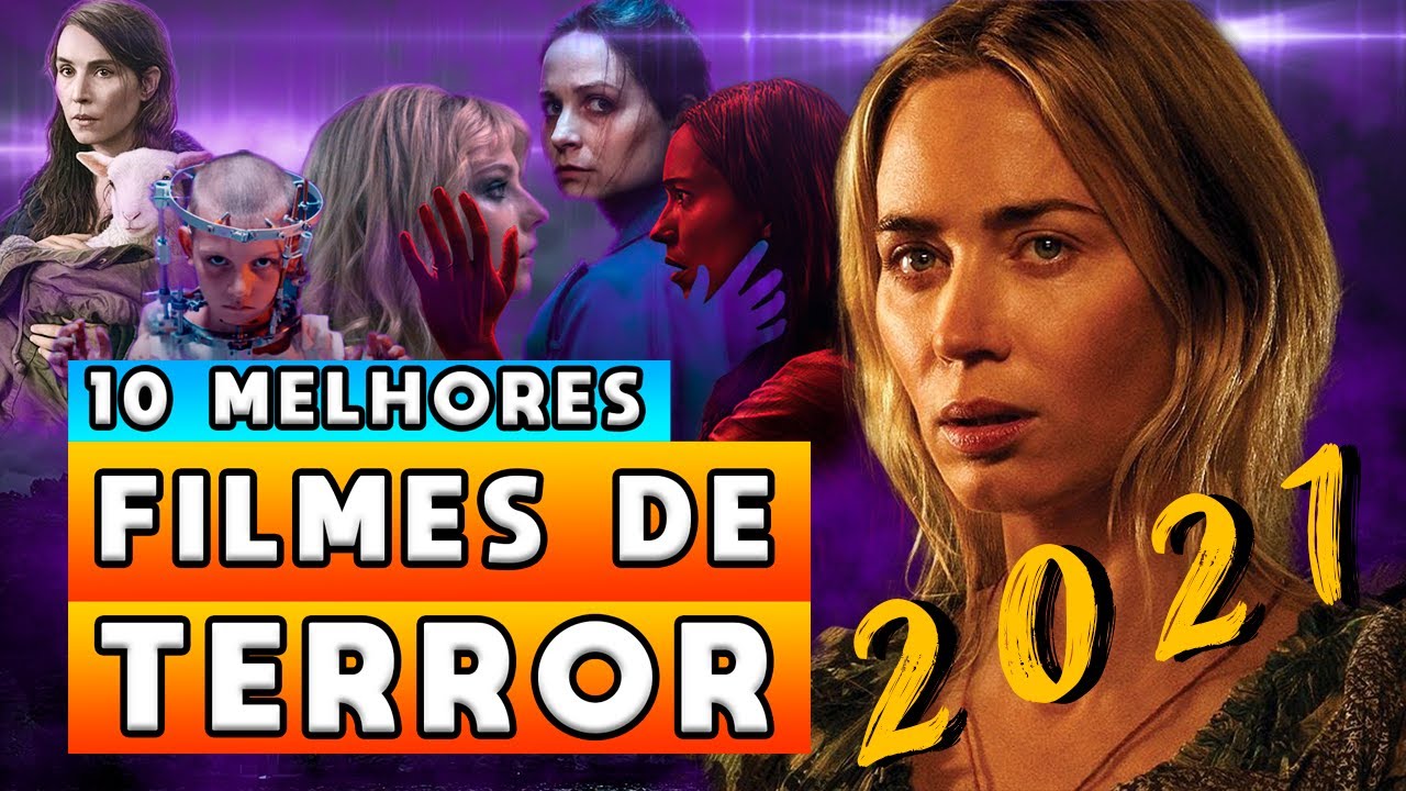 Morri de medo! Os dez melhores filmes de terror de 2021