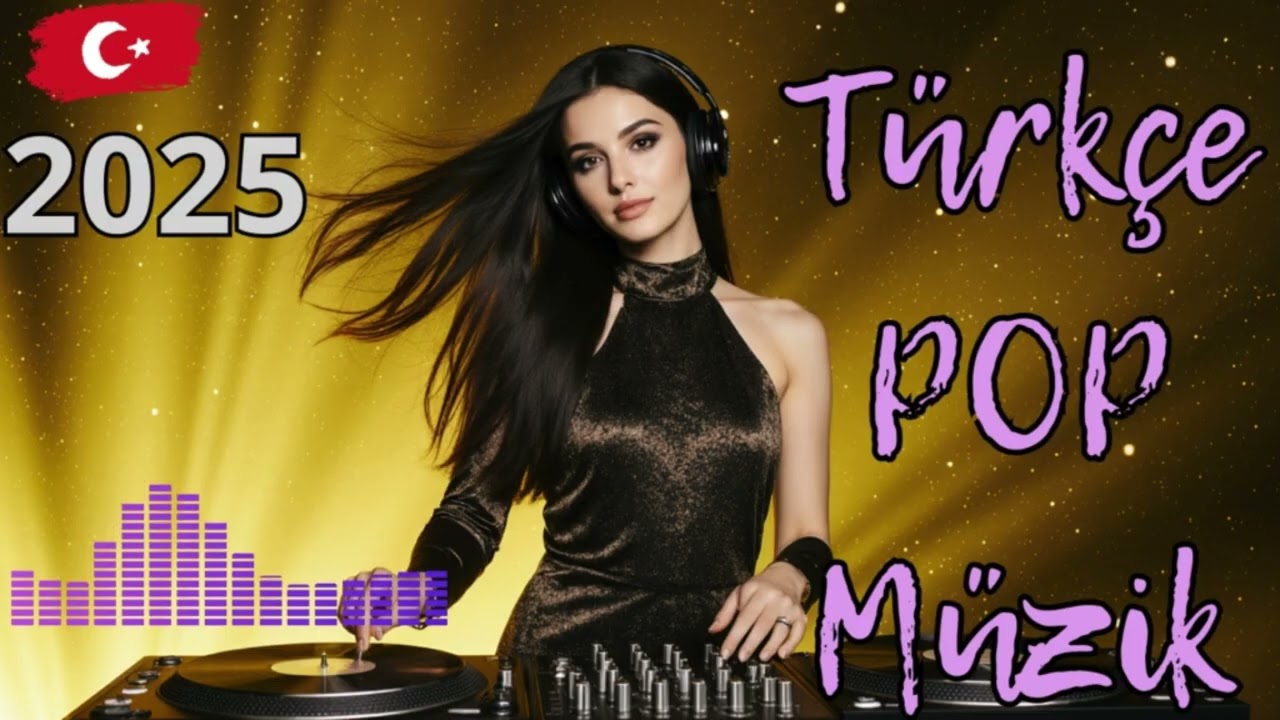 Popüler Türkçe Müzikler 🎵 2025 – En Yeni Hit Şarkılar (Güncel)