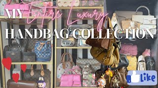 MY ENTIRE LUXURY HANDBAG COLLECTION 2026