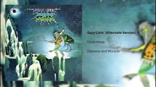 Uriah Heep - Easy Livin' - Alternate Version