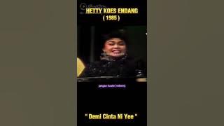 Demi Cinta Ni Ye... (Official Video) Hetty Koes Endang Selekta Pop