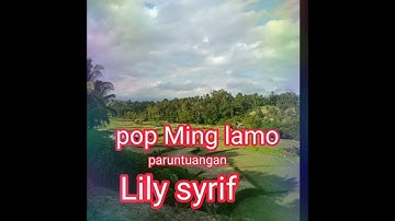 LILY SYARIF PARUNTUANGAN MINANG LAMO