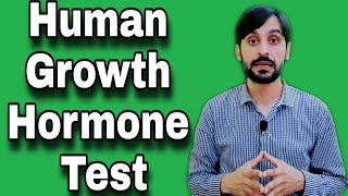 Human Growth Hormone Test || GH Test