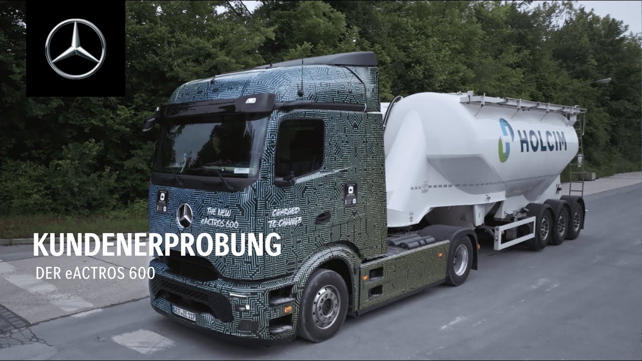 eActros 600 Kundenerprobung - HOLCIM AG