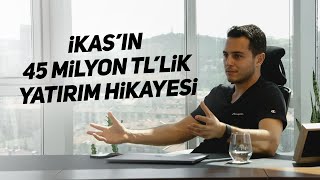 Ikasın 45 Milyon Tllik Yatırım Hikayesi Kısa Ve Öz 144